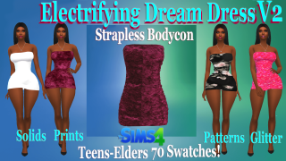 The Electrifying Dream Dress V2 Strapless Bodycon