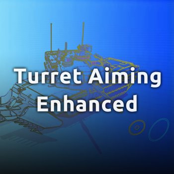 LETMS - Turret Aiming Enhanced