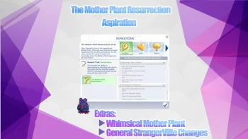 The Mother Plant Resurrection Aspiration