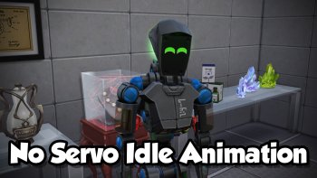 No Servo Idle Animation