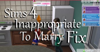 Inappropriate To Marry FIX