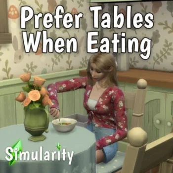 Prefer Tables When Eating Mod