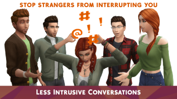 Less Intrusive Conversations