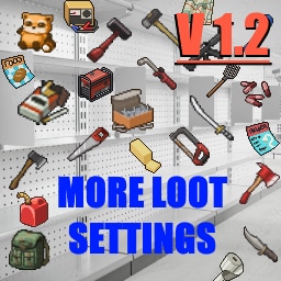More Loot Settings v1.2