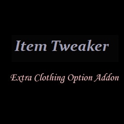 ItemTweaker Extra Clothing Option Addon