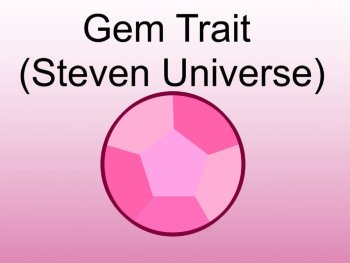 Gem Trait (Steven Universe)
