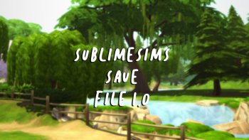 Sublimesims Save File  V1.0