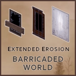 Barricaded World - Extended Erosion [b41+]