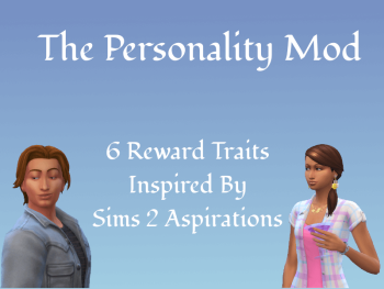 The Personality Mod