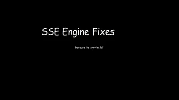 SSE Engine Fixes (skse64 plugin) v6.1.1