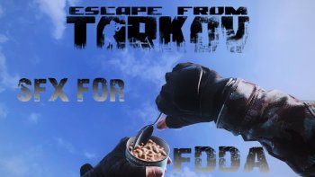 Escape From Tarkov Sfx for FDDA