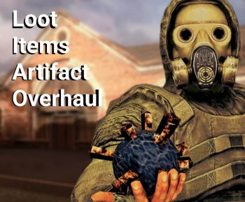 Anomaly Loot, Artifacts and Items Overhaul v. 1.3