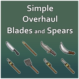 Simple Overhaul: Blades and Spears (SOBS)