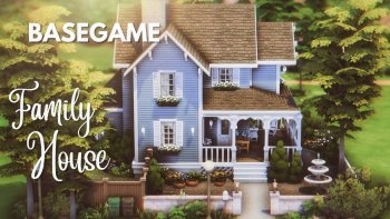 Basegame Family House