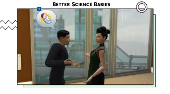 Better Science Babies Interactions