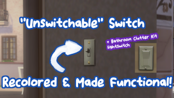 Lightswitches Recolored & Made Functional!