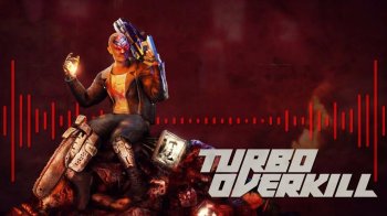 Turbo Overkill v0.782 GOG