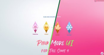 Pink Mode UI for The Sims 4 (July 14, 2023)