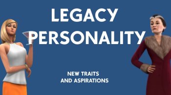 Legacy Personality