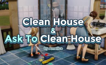 Clean House & Ask to Clean House