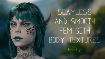 (mostly) Seamless and Smooth Fem Gith Body Textures