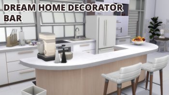 Dream Home Decorator Bar