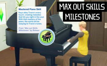 Max Out Skills Milestones