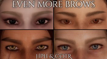 Even More Brows - HPH - COtR