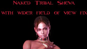 Naked Tribal Sheva with Wider Field of View Fix v3.0