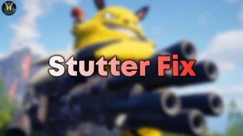 Stutter Fix v1.6