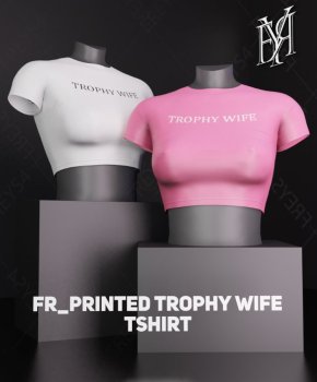 FR_Printes Trophy wife TShirt