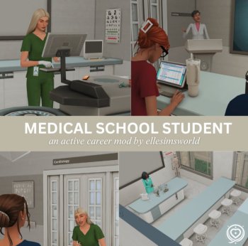 Medical School Student Mod (V2)
