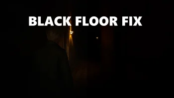 Black Floor Fix